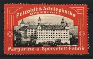 Reklamemarke Dresden, Petzoldt & Schliephacke, Margarine & Speisefett, Schloss Altenburg