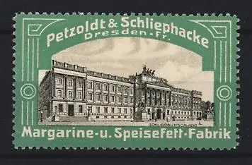 Reklamemarke Dresden, Petzoldt & Schliephacke Margarine & Speisefett, Schloss zu Braunschweig