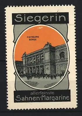 Reklamemarke Hamburg, Siegrin allerfeinste Sahnen-Margarine, Börse