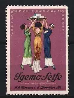 Reklamemarke Frankfurt / Main, Igemo-Seife, Frauen mit Seifenschale