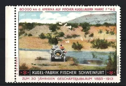 Reklamemarke Schweinfurt, 80.000 km d. Amerika auf Fischer Kugellagern, Auto bei Testfahrt