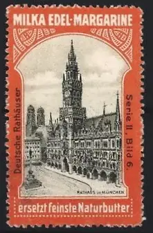 Reklamemarke München, Milka Edel-Margarine, Rathaus als wichtigstes Symbol
