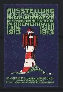 Reklamemarke Bremerhaven, Ausstellung 1913, Leuchtturm Roter Sand in der Wesermündung