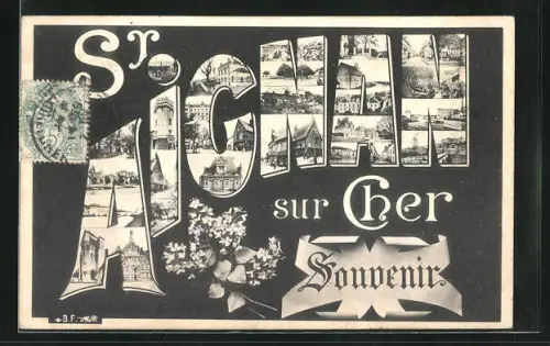AK Saint-Aignan-sur-Cher, verschiedene Ortsansichten in Buchstaben