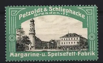 Reklamemarke Dresden, Petzoldt & Schliephacke, Margarine- u. Speisefett-Fabrik, Schloss Weimar