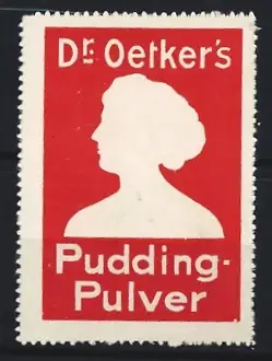 Reklamemarke Dr. Oetker`s Pudding-Pulver, Silhouette einer Frau