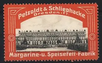Reklamemarke Dresden, Petzoldt & Schliephacke Margarine & Speisefett, Schloss Herren-Chiemsee