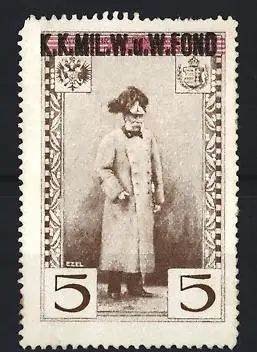 Reklamemarke Kaiser Franz-Josef I. von Österreich-Ungarn, K.K. Militär Witwen- und Waisenfond