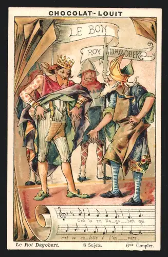 Sammelbild Chocolat Louit, Le Roi Dagobert, 8 Sujets, 6me Couplet