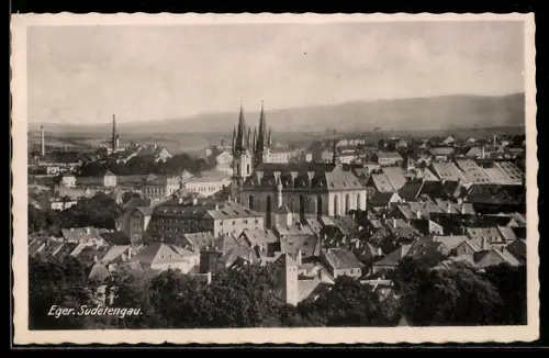 AK Eger /Sudetengau, Totalansicht aus der Vogelschau mit Kirche