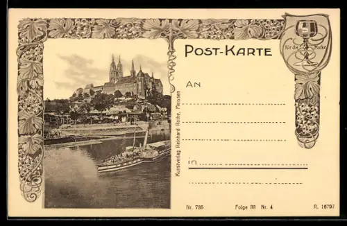 AK Meissen, Burg, Dom, Elbe mit Dampfer, Weinranken-Rahmen, rückseitig Lied Hoch, mein Meissen