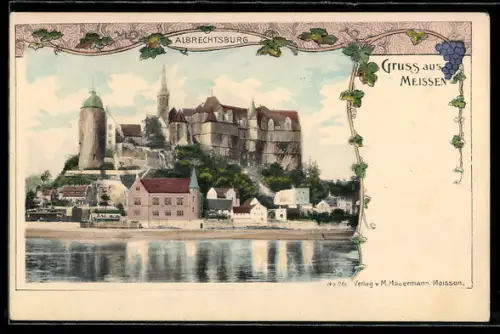 Lithographie Meissen, Albrechtsburg, Elbschiffe, Weinranke