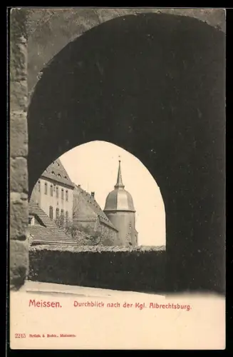 AK Meissen, Torbogen mit Durchblick nach der Albrechtsburg