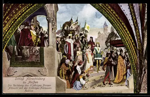 AK Meissen, Königl. Albrechtsburg, die Verlobung