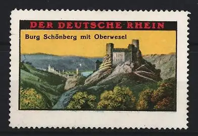 Reklamemarke Oberwesel, Der Deutsche Rhein, Burg Schönberg