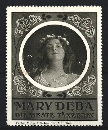 Reklamemarke München, Mary Deba, Tänzerin, Rosenornament