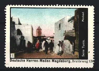 Reklamemarke Magdeburg, Deutsche Herren-Moden, Breiteweg 136, Marktszene in Tunis