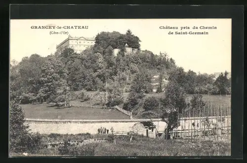 AK Grancey-le-Chateau, Chateau pris du Chemin de Saint-Germain