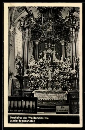 AK Buggenhofen, Hochaltar der Wallfahrtskirche Maria Buggenhofen
