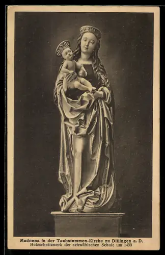 AK Dillingen a. D., Madonna in der Taubstummen-Kirche, Holzschnitzwerk