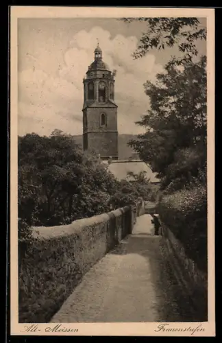 AK Meissen, Alt-Meissen, Frauenstufen mit Kirchturm