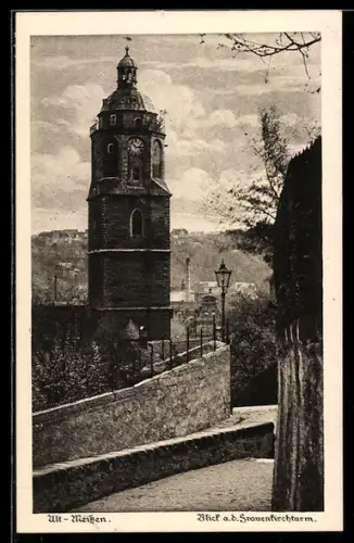 AK Meissen, Alt-Meissen, Frauenkirchturm