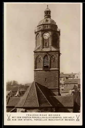 AK Meissen, Frauenkirche, Porzellanglockenspiel der Staatl. Porzellan-Manufaktur