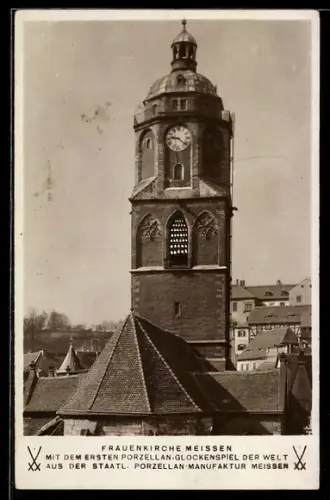 AK Meissen, Frauenkirche, Turm mit Porzellan-Glockenspiel der Staatlichen Porzellan-Manufaktur