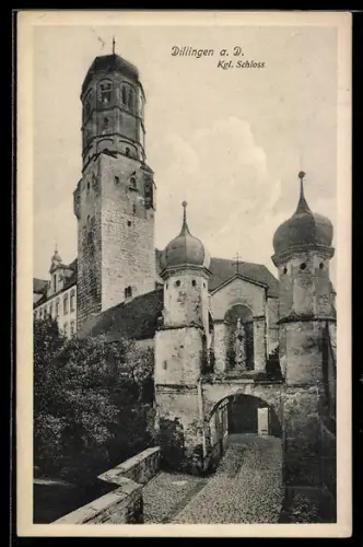 AK Dillingen a. D., Kgl. Schloss