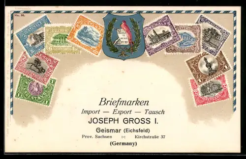Präge-AK Guatemala, Briefmarken aus Guatemala mit Wappen, Briefmarken Import & Export Joseph Gross