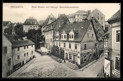 AK Meissen, Rote Stufen mit Königl. Bezirkskommando