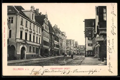 AK Dillingen a. D., Königstrasse West mit Geschäft von L. Sauer