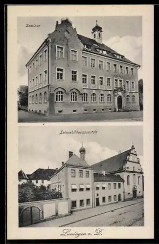 AK Lauingen a. D., Seminar und Lehrerbildungsanstalt in der Aussenansicht