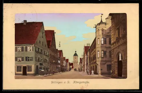 AK Dillingen /Donau, Blick in die Königstrasse