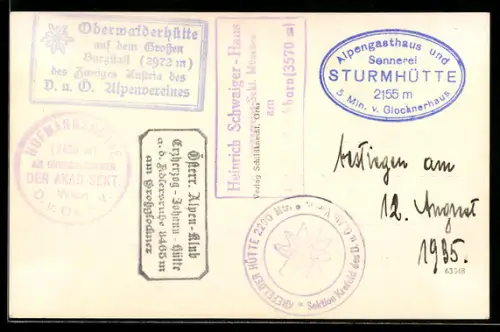 AK Hüttenstempel Oberwalderhütte, Hofmannshütte am Grossglockner, Sturmhütte, Heinrich Schwaiger-Haus