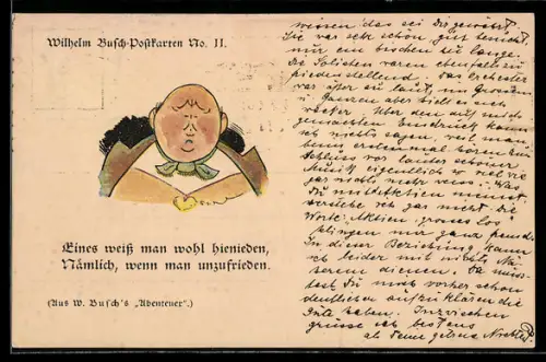 Künstler-AK Wilhelm Busch: Eines weiss man wohl hinieden, Nämlich wenn man unzufrieden