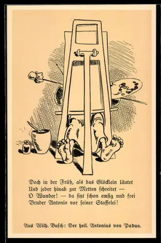 Künstler-AK Wilhelm Busch: Der heil. Antonius von Padua, Doch in der Früh, als das Glöcklein läutet..., Maler