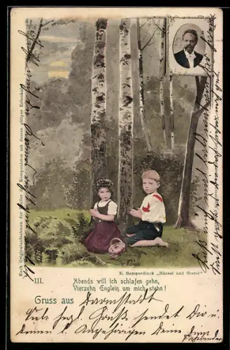 Künstler-AK Hänsel und Gretel suchen einen Schlafplatz im Wald, Portrait Komponist Engelbert Humperdinck