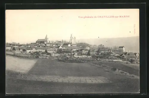 AK Chatillon-sur-Marne, Vue Générale