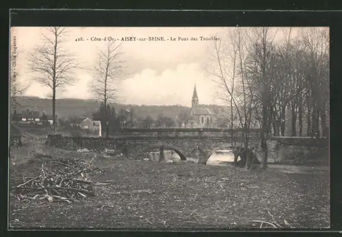 AK Aisey-sur-Seine, Le Pont des Troubles