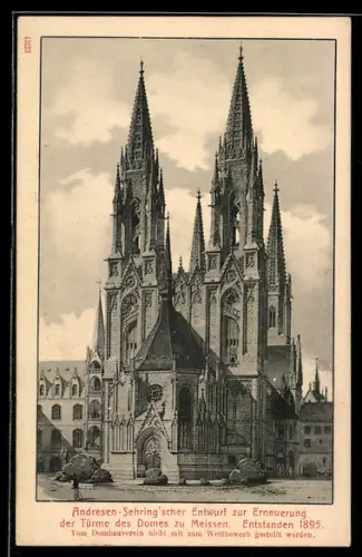 Künstler-AK Meissen, Entwurf zur Erneuerung der Türme des Domes, Entstanden 1895