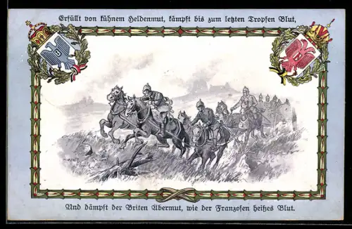 AK Propaganda 1. Weltkrieg, Erfüllt von kühnem Heldenmut, kämpft bis zum letzten Tropfen Blut