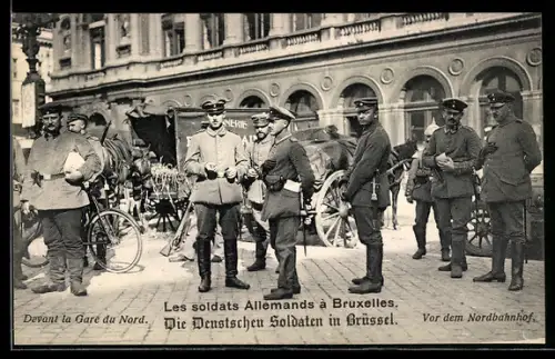AK Brüssel - Bruxelles, Deutsche Besetzung, Soldaten vor dem Nordbahnhof
