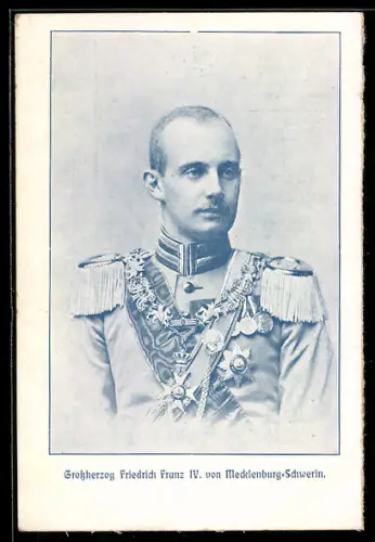AK Portrait von Grossherzog Friedrich Franz IV. von Mecklenburg-Schwerin in Uniform