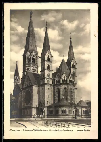 Foto-AK Max Baur: Berlin, Kaiser Wilhelm-Gedächtniskirche in der Aussenansicht