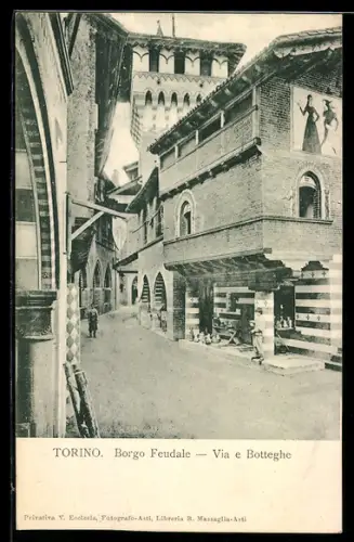 AK Torino, Borgo Feudale, Via e Botteghe