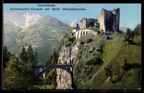 AK Oberfalkenstein /Tauernbahn, Gratschacher-Viadukt mit Ruine Oberfalkenstein