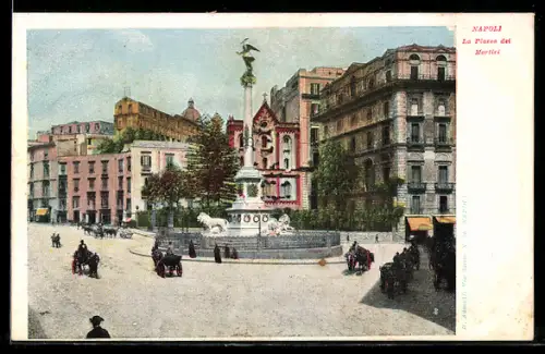AK Napoli, La Piazza dei Martiri