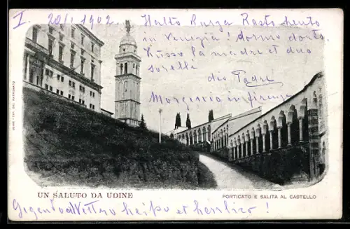 AK Udine, Porticato e Salita al Castello