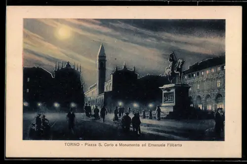 AK Torino, Piazza S. Carlo e Monumento ad Emanuele Filiberto